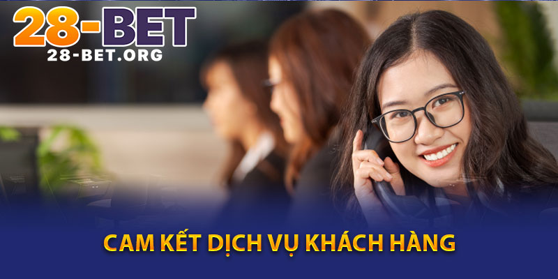 Cam Kết Dịch Vụ Khách Hàng
