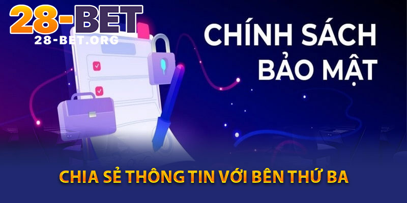 Chia Sẻ Thông Tin Với Bên Thứ Ba